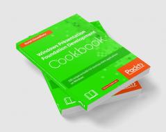 Windows Presentation Foundation Development Cookbook