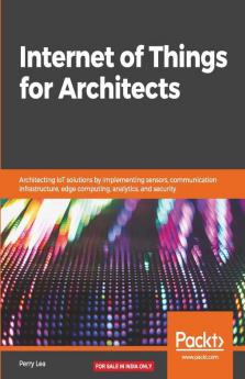 Internet of Things for Architects