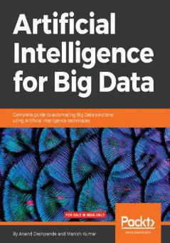 Artificial Intelligence for Big Data