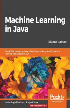 Machine Learning in Java Second Edition