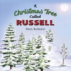 A Christmas Tree Called Russell