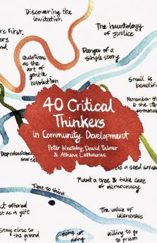 40 Critical Thinkers in Community Development