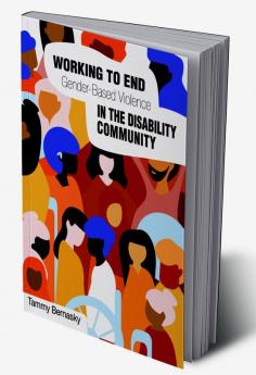 Working to end Gender-based Violence in the Disability Community