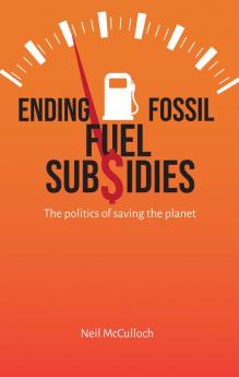 Ending Fossil Fuel Subsidies