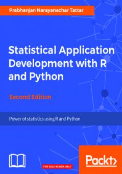 Statistical Application Development with R and Python