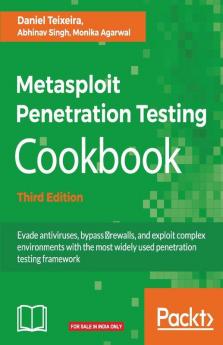 Metasploit Penetration Testing Cookbook - Third Edition