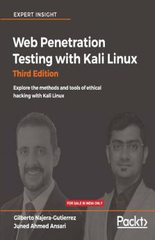 Web Penetration Testing with Kali Linux - Third Edition
