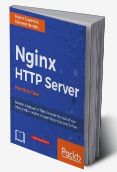 Nginx HTTP Server - Fourth Edition