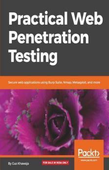 Practical Web Penetration Testing