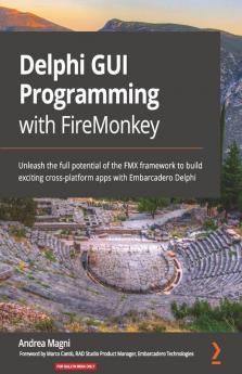 Delphi GUI Programming with FireMonkey