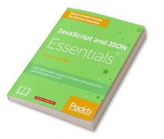 JavaScript and JSON Essentials