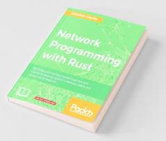 Network Programming with Rust