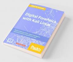 Digital Forensics with Kali Linux
