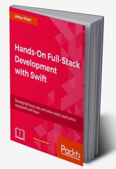 Hands-On Full-Stack Development with Swift