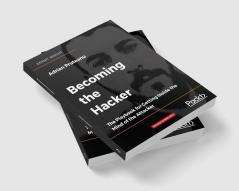 Becoming the Hacker