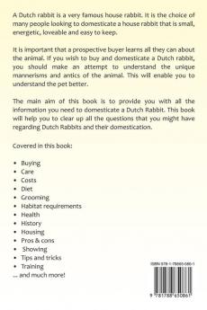 Dutch Rabbits. Dutch Rabbits as Pets. Dutch rabbit book for pros and cons care housing keeping diet and health.