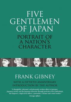 Five Gentlemen of Japan: The Portrait of a Nation's Character