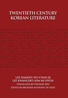 Twentieth Century Korean Literature