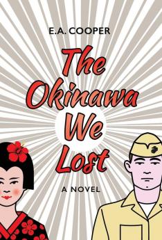 The Okinawa We Lost