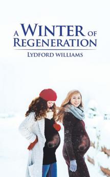 A Winter of Regeneration