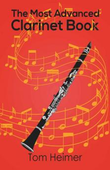 The Most Advanced Clarinet Book