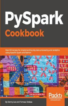 PySpark Cookbook