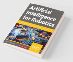 Artificial Intelligence for Robotics