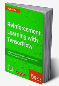 Reinforcement Learning with TensorFlow