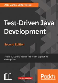 Test-Driven Java Development - Second Edition