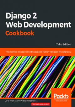 Django 2 Web Development Cookbook - Third Edition