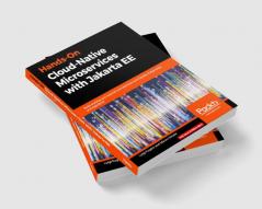 Hands-On Cloud-Native Microservices with Jakarta EE