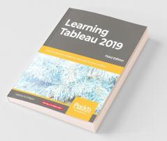 Learning Tableau 2019 - Third Edition
