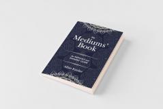 The Mediums' Book