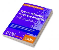 Python: Advanced Predictive Analytics