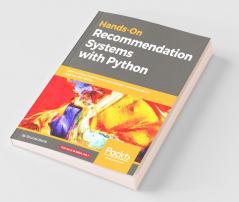 Hands-On Recommendation Systems with Python