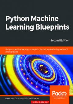 Python Machine Learning Blueprints - Second Edition