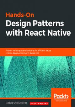 Hands-On Design Patterns with React Native