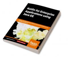 Kotlin for Enterprise Applications using Java EE