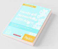 Hands-On Networking with Azure