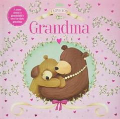 I Love You Grandma