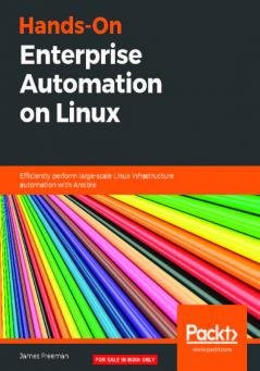Hands-On Enterprise Automation on Linux