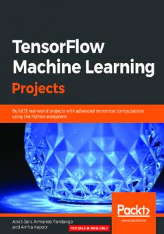 TensorFlow Machine Learning Projects