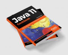 Java 11 Cookbook