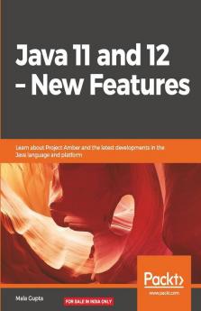 Java 11 and 12 - New Features