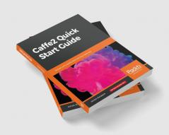 Caffe2 Quick Start Guide