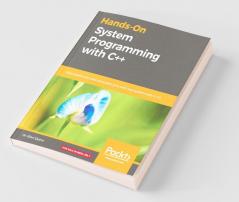 Hands-On System Programming with C++