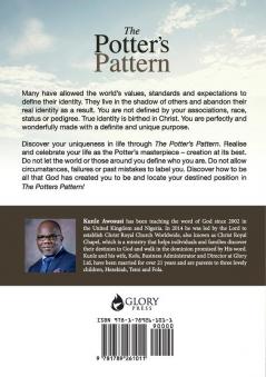 The Potter's Pattern: How to discover your uniqueness and accomplish your dreams