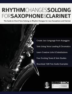 Rhythm Changes Soloing for Saxophone & Clarinet