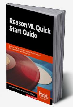 ReasonML Quick Start Guide