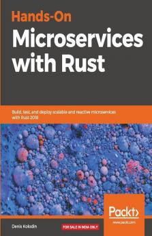 Hands-On Microservices with Rust